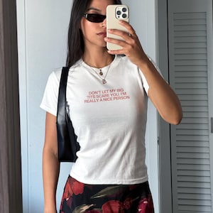 Don&#39;t Let My Big T*ts Scare You Y2K Baby Tee - Funny Slogan Croptop - Retro 90s Aesthetic Women&#39;s Fitted Tee - Early 2000s Top | Funny Gift