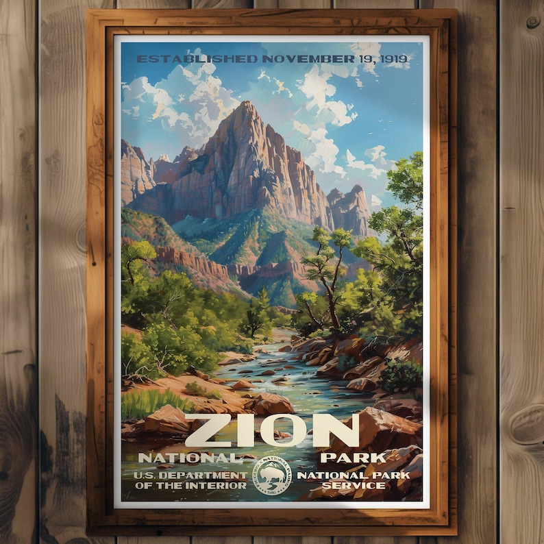 May include: A framed vintage poster for Zion National Park, featuring a scenic landscape of mountains, a river, and lush greenery. The poster includes the text "ZION NATIONAL PARK" and "ESTABLISHED NOVEMBER 19, 1919."