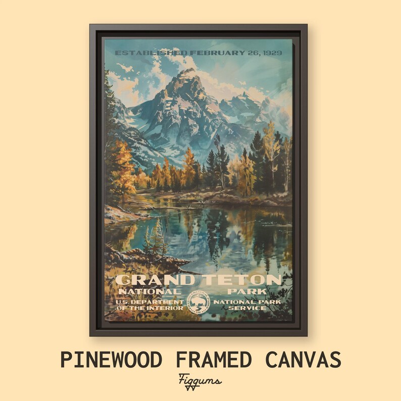 Pôster do Parque Nacional Grand Teton, Impressão de Viagem do Wyoming, Decoração para Casa do NPS, Pintura de Arte de Parede, Presente para Trilhas Framed Canvas Pine