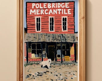 Polebridge Mercantile Print, Glacier National Park Montana Folk Painting, Rustic General Store, Fan Art, Vintage Cabin Decor
