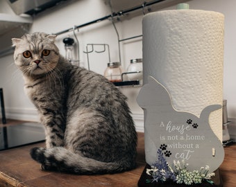 A House is not a Home without a Cat paper towel holder, Bamboo wood base, paper holder, kitchen towel