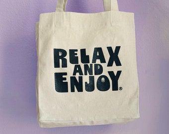 Relax And Enjoy Recycled Cotton Tote Bag, Recycled Tote Bag, Tote Bag with Pocket, Cute Trendy Tote Bag, Sustainable Bag, Fun Reusable Bag