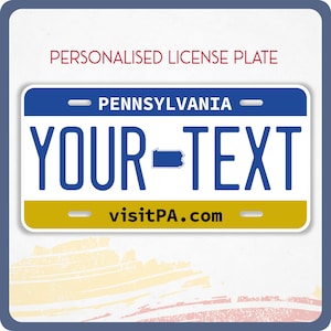 Personalized PENNSYLVANIA License Plate for Car, Trucks, Motorcycle, and Cycle, Personalized Tag, PENNSYLVANIA, Keystone State Vinyl Sticker