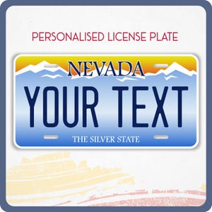 Plaque d'immatriculation personnalisée NEVADA pour voitures, camions, motos et vélos, plaque d'immatriculation personnalisée, NEVADA, The Silver State, 12 x 6, autocollant 6 x 3