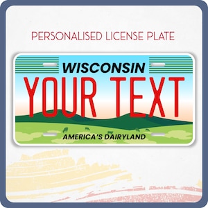 Plaque d'immatriculation WISCONSIN personnalisée pour voitures, camions, motos et cycles, étiquettes personnalisées, WISCONSIN, autocollant en vinyle America's Dairyland