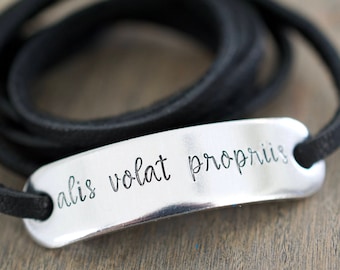 Alis Volat Propriis Bracelet - Latin Bracelet - Hand stamped Aluminum leather Wrap Bracelet