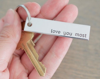 Love you most Keychain - Love Keychain