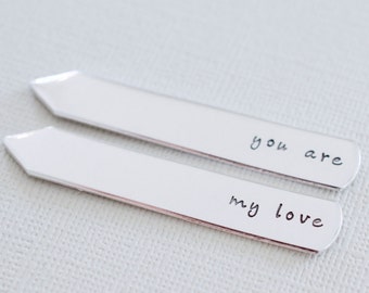 Personalized Collar Stays - you are my love - Custom Hand stamped Collar Stays
