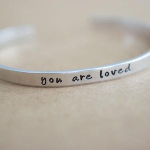 You are Loved Bracelet - Personalized Bracelet - Bracelet for Women - Personalized Gift for Women, Her, Mom - 1/5 inch