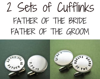 Father of the Bride Cufflinks - Father of the Groom Cufflinks - 2 Sets of Cufflinks