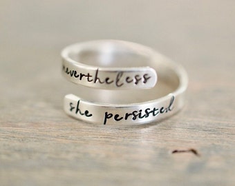 Nevertheless she persisted Ring - Sterling Silver Ring