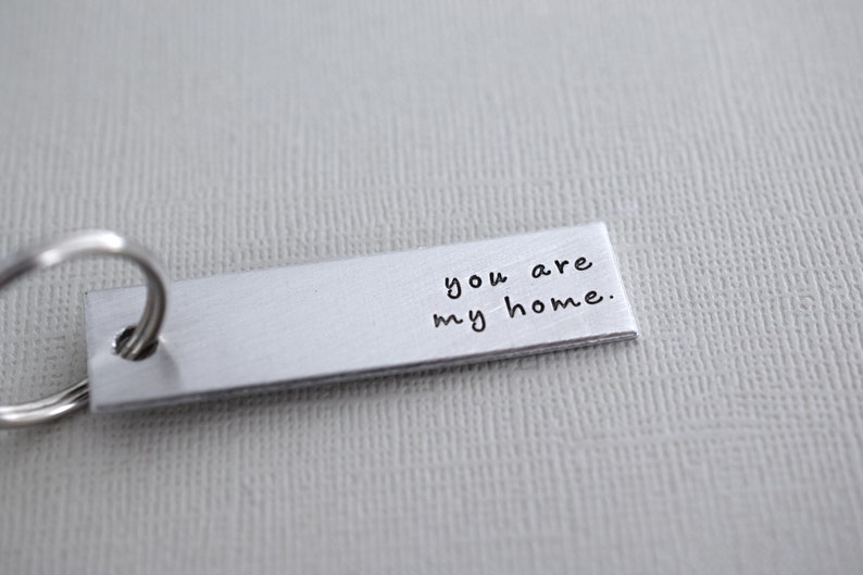 You are my home Keychain Handstamped Key Chain Accessory image 3