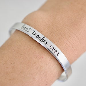Best Teacher Ever Bracelet - Bracelet for Women - Gift for Mom - 1/4 inch