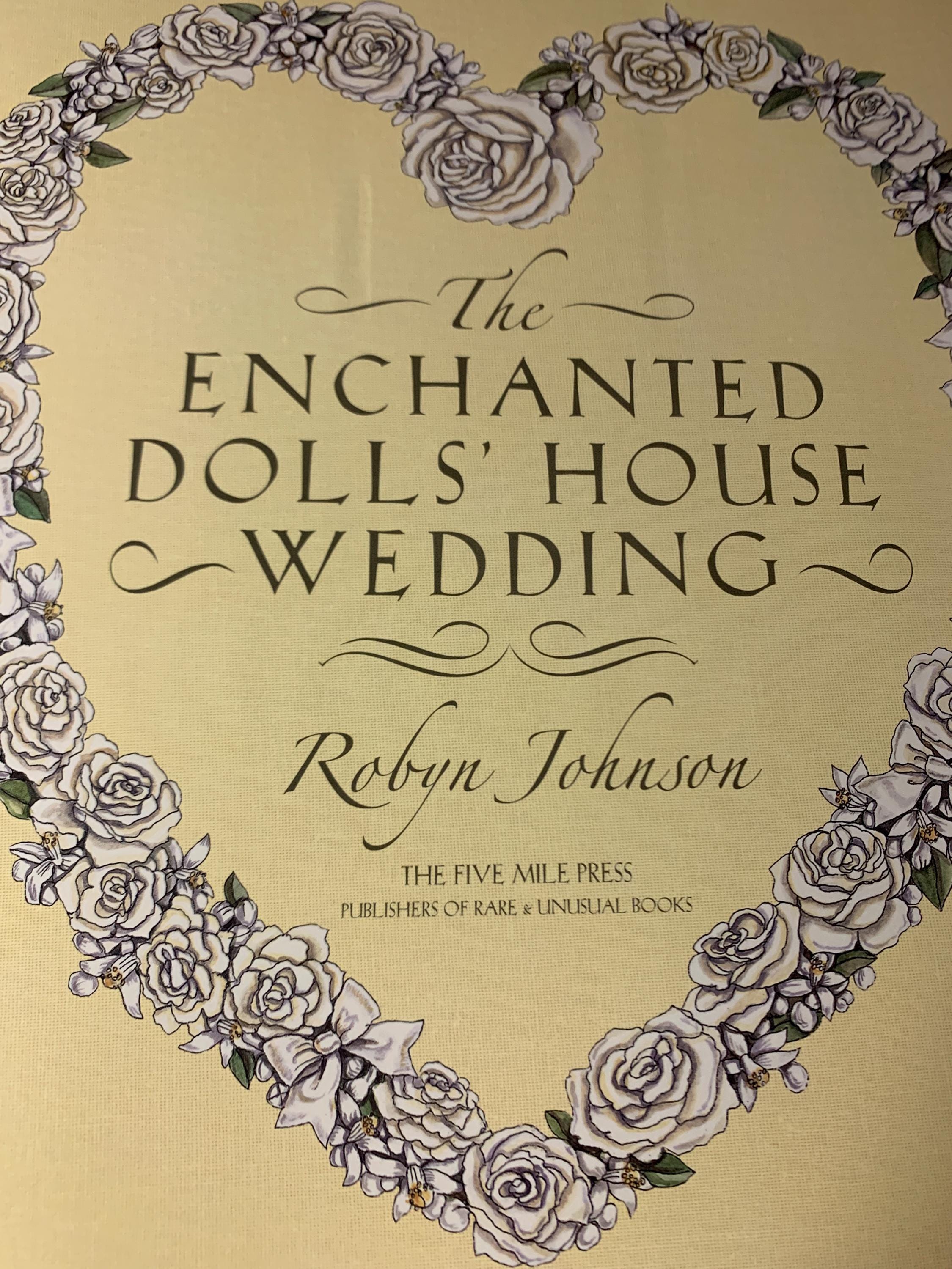The Enchanted Dolls' House Wedding, Pop up Book, Getting Married