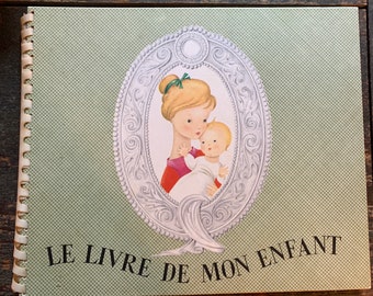 Baby Book, Nursery, French, Suzanne Josette Boland Baby Book, Livre De Mon Enfant, Raoul Solar 1947, BABY GIFT