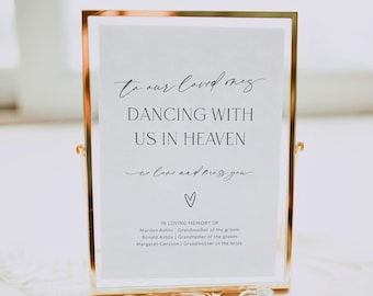 Dancing With Us In Heaven Wedding Sign Template, Minimalist In Loving Memory Printable, Editable To Our Loved Ones Memorial Sign, Corjl LS01