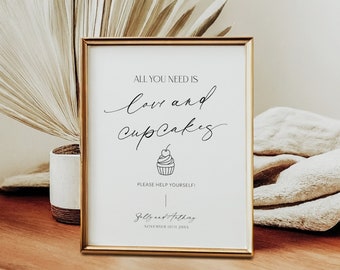 All You Need Is Love And Cupcakes Sign Template, Minimalist Wedding Love And A Cupcake, Modern Sweets Dessert Table Printable, Corjl LS01
