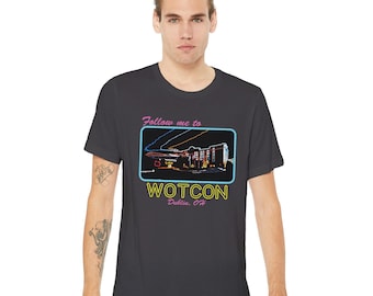 WoTCon Follow me to - Wheel of Time Fan Convention Unisex T-shirt