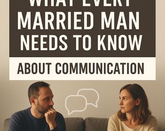 Wat elke getrouwde man moet weten over communicatie
