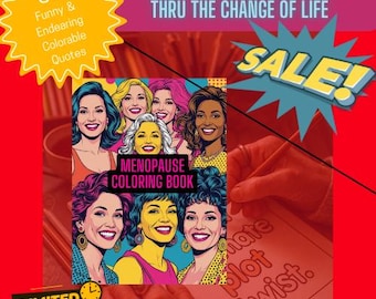 Menopause Coloring Book: 50 Funny, Empowering Pages for Women