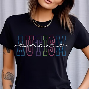 Autism Mom T-Shirt: Colorful Awareness & Advocacy Tee