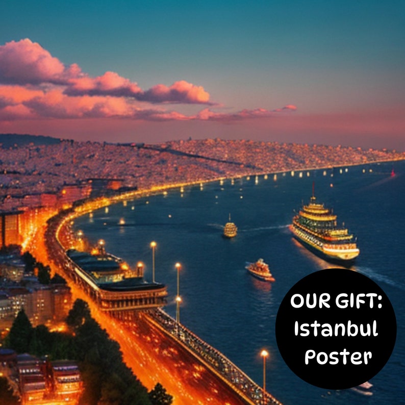 May include: A panoramic view of Istanbul at dusk, with a large cruise ship in the foreground and a cityscape illuminated with lights in the background. The text "OUR GIFT: Istanbul Poster" is superimposed on the image.