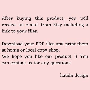 May include: Text on a pink background explaining that after purchasing a digital product, the buyer will receive an email with a link to download the files. The text also encourages buyers to contact the seller with any questions. The text ends with the phrase "hatsin design".