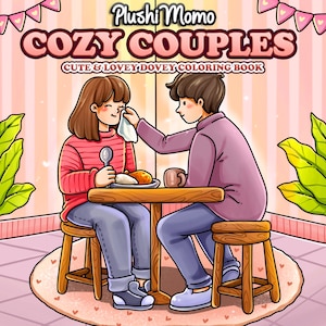 Plushi Momo Cozy Couples Digital Coloring Book 40 pages instant download, hygge coloring, cute and cozy animals