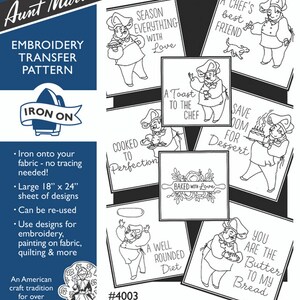 May include: A sheet of iron-on embroidery transfer patterns featuring a cartoon chef in various poses with different sayings. The sheet includes designs such as "A Toast to the Chef", "Season Everything with Love", "A Chef's Best Friend", "Cooked to Perfection", "Baked with Love", "A Well Rounded Diet", "Save Room for Dessert", and "You Are the Butter to My Bread". Each design is approximately 6 inches by 5 inches.