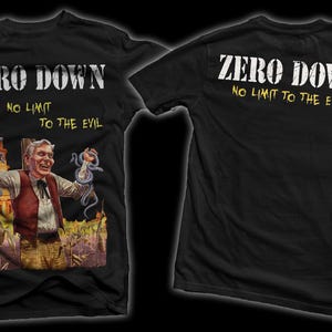 May include: Black t-shirt with "ZERO DOWN" and "NO LIMIT TO THE EVIL" text. The front features a graphic of a man with snakes. The back has the same text. A unique design for fans of the band.