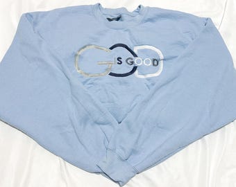 God is Good - Inspirational Customized Embroidered Crewneck Sweatshirt and apparel