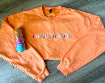 I need an Alani - Tangarine - Orange Kiss Custom Embroidered Sweatshirt, T-Shirt, apparel