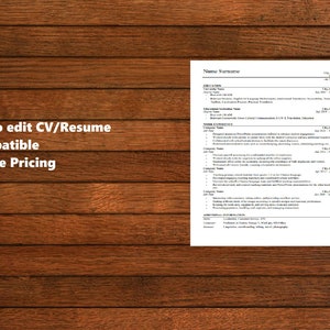 May include: A resume template with the text "An Easy to edit CV/Resume ATS Compatible Affordable Pricing" on a wood background.
