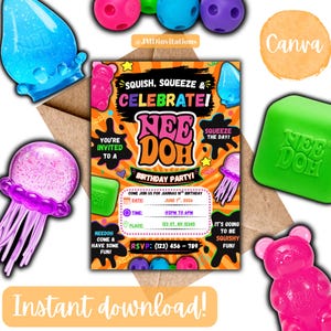 Peut inclure: Une carte d'invitation d'anniversaire rectangulaire avec un fond orange vif, des taches d'encre noire et du texte coloré indiquant SQUISH, SQUEEZE & CELEBRATE! NEE DOH BIRTHDAY PARTY! entourée de divers graphismes de jouets souples colorés.