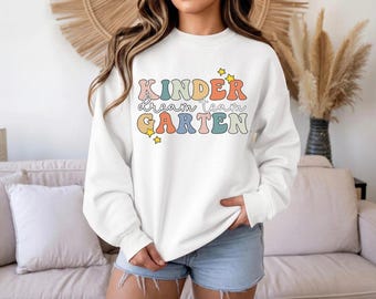 Kindergarten Dream Team Sweatshirt - Kindergarten Team Crewneck - Kindergarten Teacher Hoodie - Teacher Appreciation Gift
