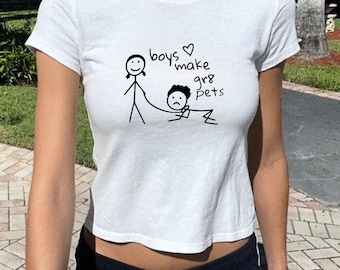 Boys Make Great Pets Y2K Baby Tee