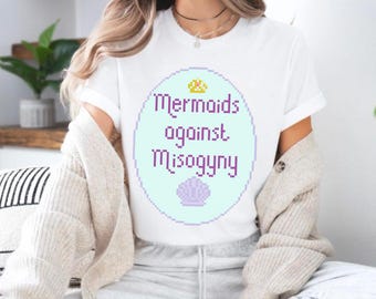 Mermaids Against Misogyny Shirt, Feminism Shirt, Feminist, Womens Rights, Girl Power