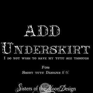 Add Underskirt for Short design tutu skirts Make my tutu non see through attached design