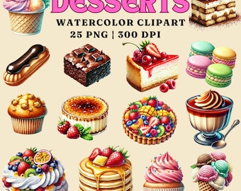 Watercolor Desserts Clipart Set: Cakes, Cupcakes, Pastries (Digital Download)