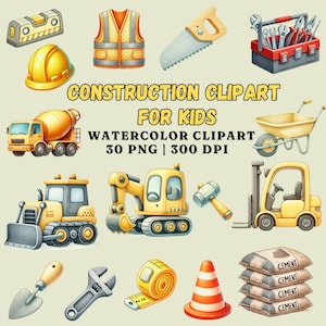 Bauen Clipart für Kinder, 30PNG Aquarell Clipart, 300 DPI, Bauwerkzeug, Fahrzeuge, Kommerzielle Nutzung, Digitaler Download, Baukunst