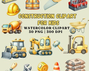 Watercolor Construction Clipart: Kids' Tools & Vehicles (Digital Download)