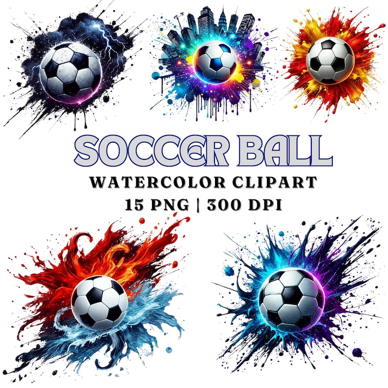 K&ouml;nnte beinhalten: Ein Set mit 15 Aquarell-Clipart-Bildern, die Fu&szlig;b&auml;lle auf verschiedenen bunten Hintergr&uuml;nden zeigen. Die Hintergr&uuml;nde beinhalten Spritzer von blauer, roter, gelber und schwarzer Farbe. Der Text "SOCCER BALL WATERCOLOR CLIPART 15 PNG | 300 DPI" wird unter den Bildern angezeigt.