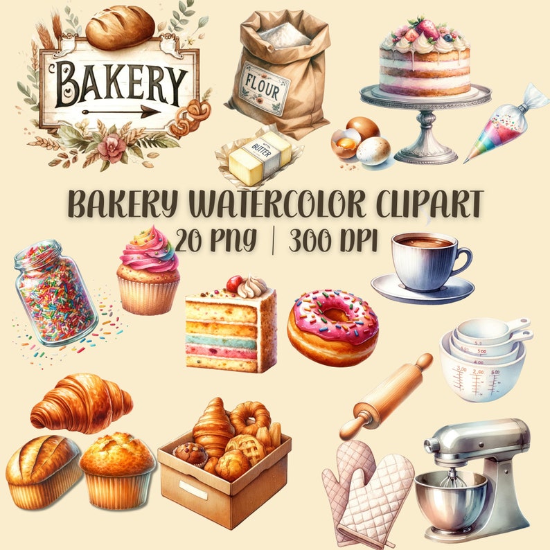May include: Watercolor illustrations of bakery items, including a cake, cupcakes, donuts, croissants, a bag of flour, a jar of sprinkles, a rolling pin, measuring cups, a stand mixer, and a bakery sign that says "BAKERY".