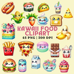 Kawaii Food Clipart - 45 PNG Files, 300 DPI Digital Stickers | Cute Cartoon Food Designs for Crafts Projects and more | Commercial Use