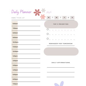May include: A daily planner with a floral design. The planner has a section for hourly to-do lists, top 3 priorities, a reminder for tomorrow, and daily affirmations. The planner also includes the quote "Nothing in life is to be feared, it is only to be understood."