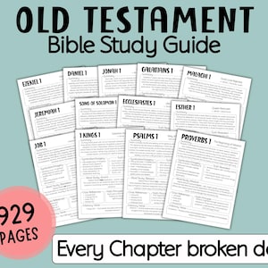 May include: A Bible study guide titled "Old Testament" with the text "Bible Study Guide" at the top. The guide includes summaries of various books, such as Ezekiel, Daniel, and Proverbs. The guide has 929 pages, with each chapter broken down.