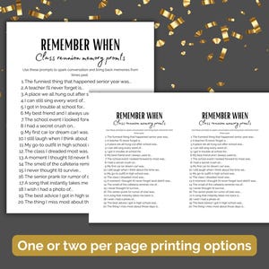 May include: Two white sheets of paper with the text "REMEMBER WHEN Class reunion memory prompts" and a list of prompts. The text is in black, with a gold and gray background. The bottom of the image has the text "One or two per page printing options".