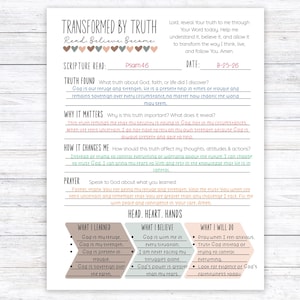 May include: A white paper worksheet titled Transformed By Truth with a row of small colored hearts. It includes sections for Scripture Read, Date, Truth Found, Why It Matters, How It Changes Me, Prayer, and a Head, Heart, Hands chart with text.