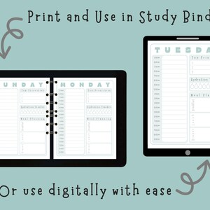 May include: Digital planner pages displayed on a tablet and a binder. The pages are light blue and white, with sections for daily scheduling, top priorities, hydration tracking, and meal planning. Text reads "Print and Use in Study Binder" and "Or use digitally with ease."