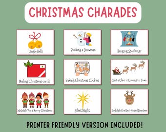 May include: A Christmas Charades game with nine illustrated cards, including "Jingle Bells," "Building a Snowman," and "Hanging Stockings." The game also features "Mailing Christmas cards," "Baking Christmas Cookies," and "Santa Claus is Coming to Town." The text "PRINTER FRIENDLY VERSION INCLUDED!" is also present.